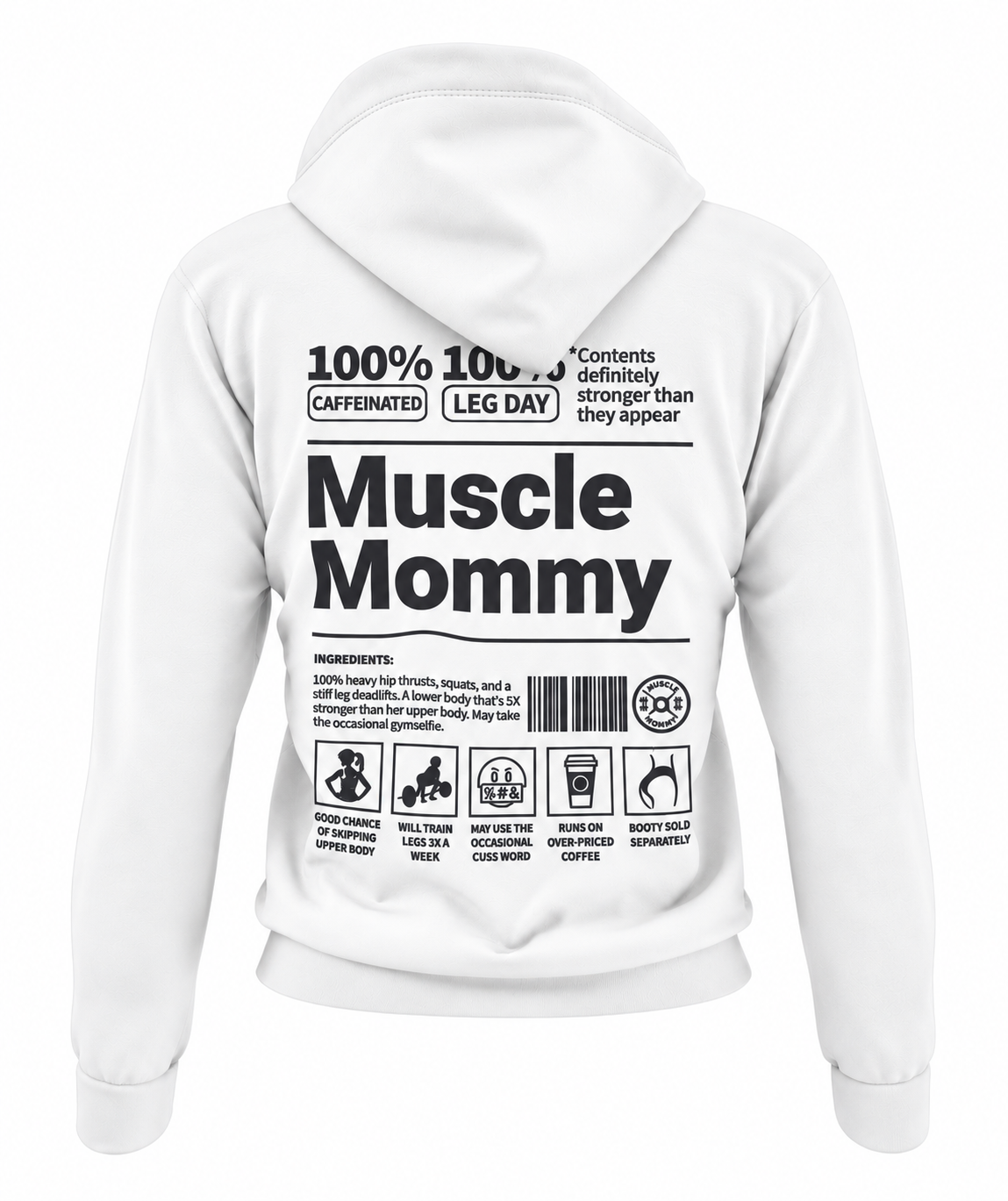 Muscle Mommy Hoodie