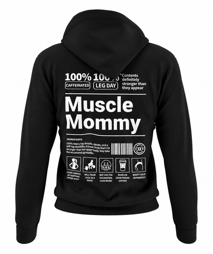 Muscle Mommy Hoodie