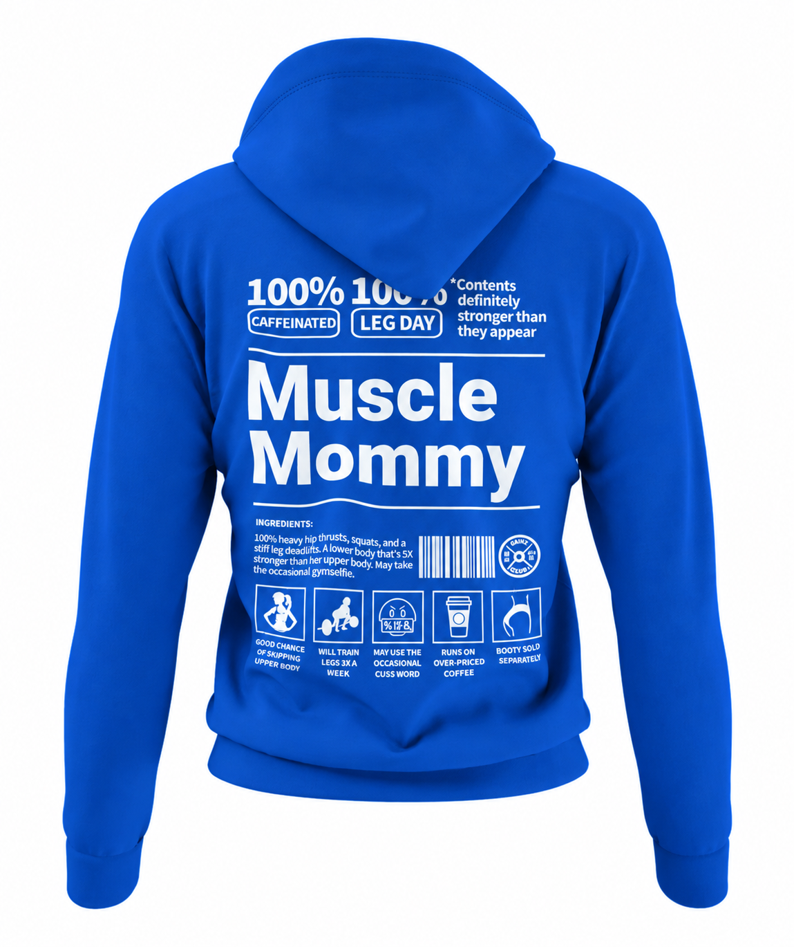 Muscle Mommy Hoodie