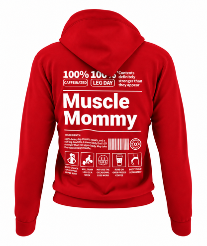 Muscle Mommy Hoodie