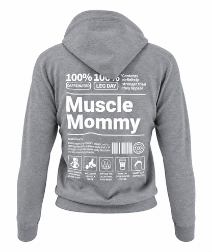 Muscle Mommy Hoodie