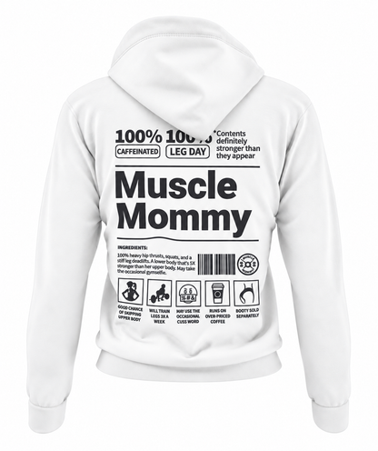 Muscle Mommy Hoodie