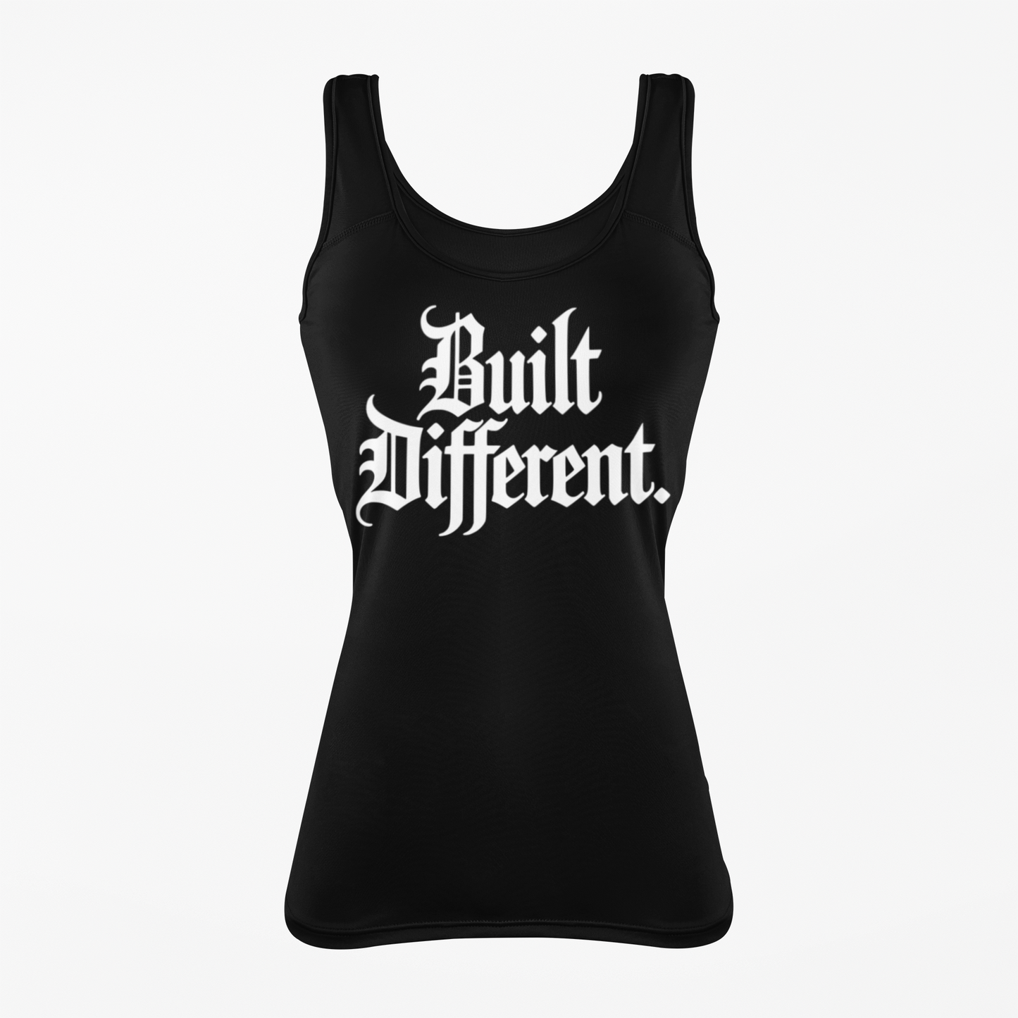 Built Different Tank